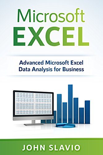 Microsoft Excel: Advanced Microsoft Excel Data Analysis for Business - Epub + Converted Pdf